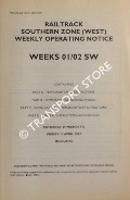 Book cover of Weekly Operating Notice containing Temporary Speed Restrictions, Engineering Arrangements, Signalling & Permanent Way Alterations, General Instructions and Notices, 29 March to 11 April 1997 by Railtrack Southern (West)